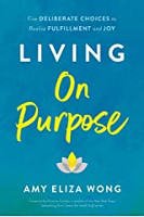 Living on Purpose