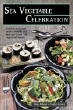 Sea vegetable celebration