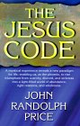 The Jesus Code by John Randolph Price.