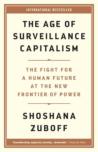 The Age of Surveillance Capitalism